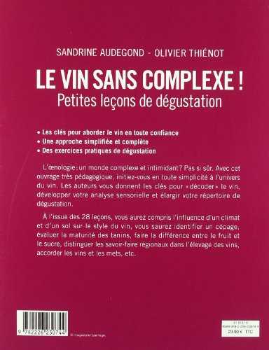 Le vin sans complexe ! petites leçons de dégustation