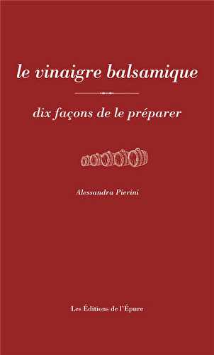 Le vinaigre balsamique