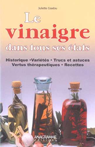 Le vinaigre dans tous ses etats