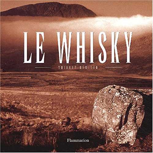 Le Whisky, coffret 2 volumes