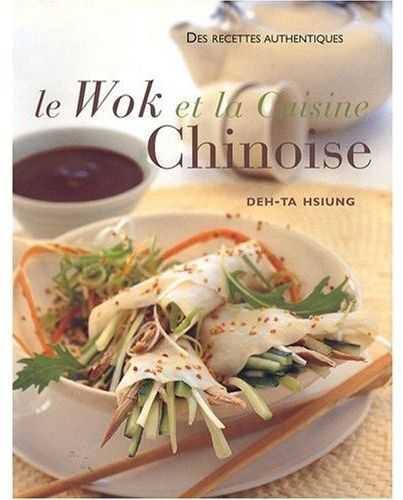 Le wok et la cuisine chinoise