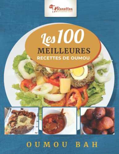 Les 100 meilleurs recettes de Oumou