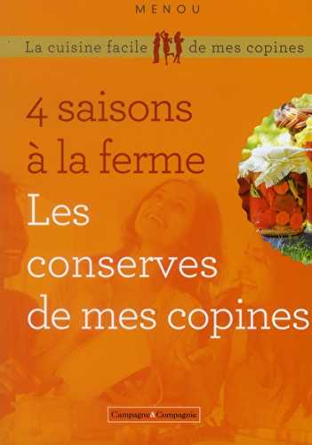 Les 4 saisons en conserve - les bocaux de la ferme