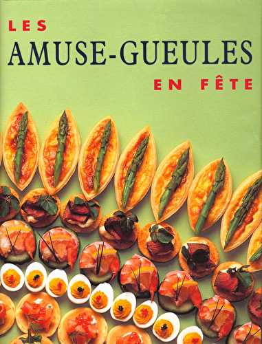 Les amuses-gueules en fete