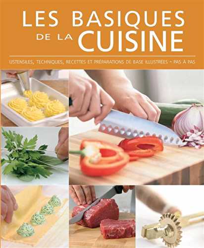 Les basiques de la cuisine