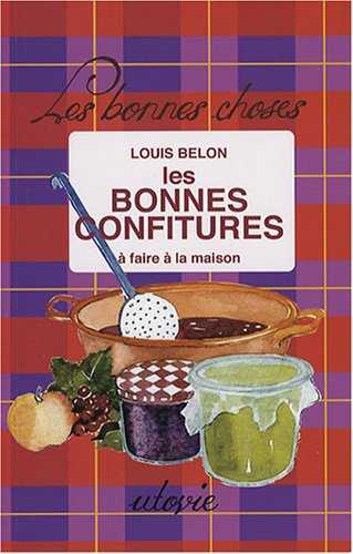 Les bonnes confitures à faire à la maison