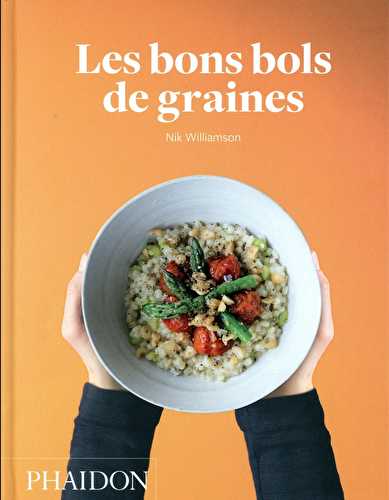 Les bons bols de graines