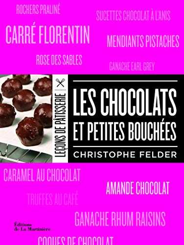 Les Chocolats et petites bouchées