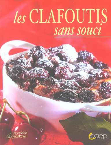 Les clafoutis sans souci