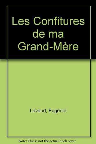 Les Confitures de ma Grand-Mère