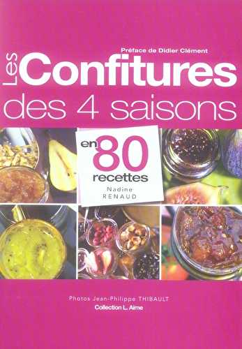 Les confitures en 80 recettes