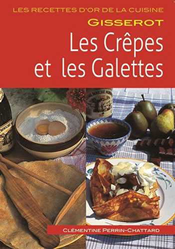 Les crêpes et les galettes