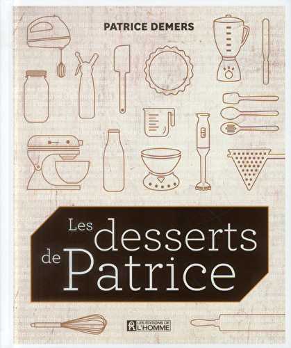 Les desserts de patrice