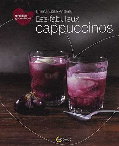 Les fabuleux capuccinos