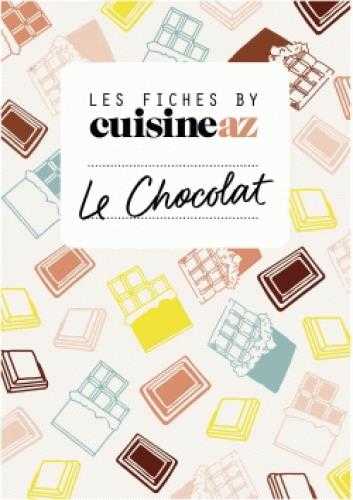 Les fiches cuisine az - le chocolat