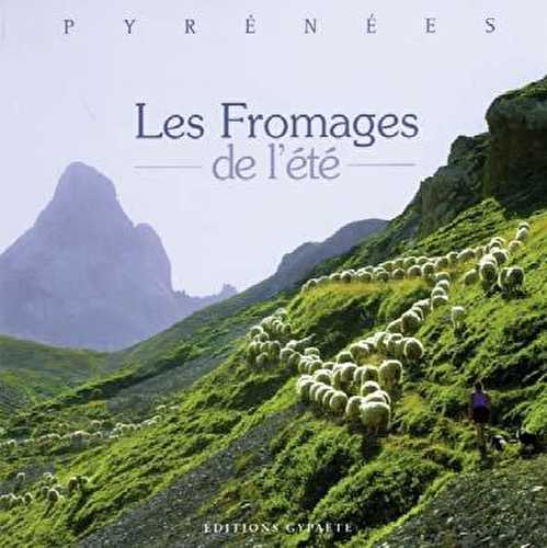 Les fromages de l'été