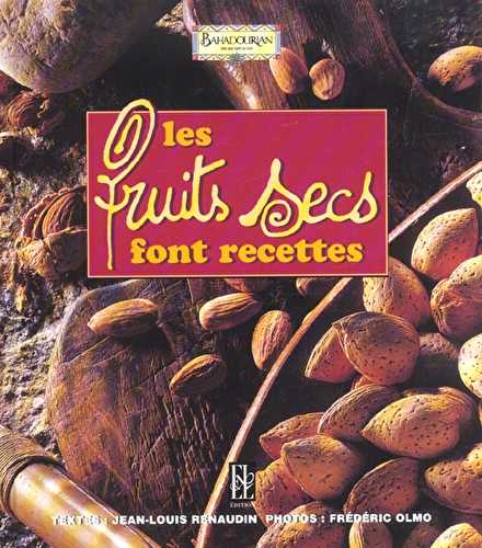 Les fruits secs font recettes