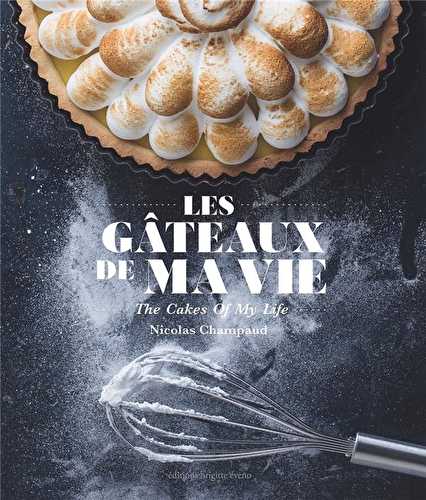 Les gâteaux de ma vie