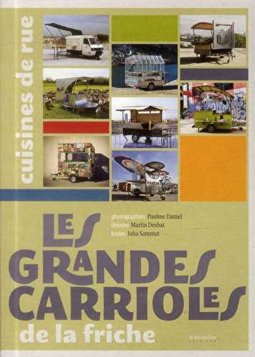 Les grandes carrioles - cuisines de rue