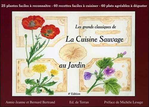 Les grands classiques de la cuisine sauvage au jardin