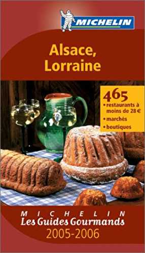Les Guides Gourmands : Alsace - Lorraine