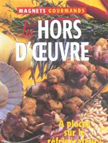 Les hors d'oeuvre