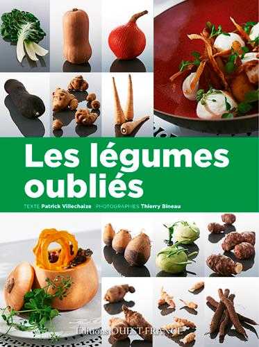 Les légumes oubliées