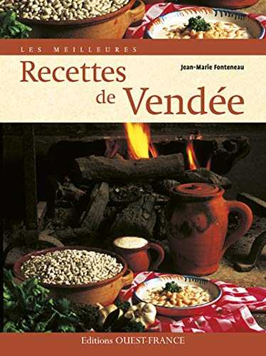 Les Meilleures recettes de Vendée