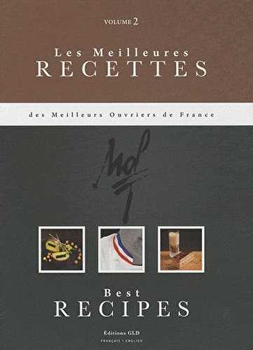 Les meilleures recettes des meilleurs ouvriers de france t.2