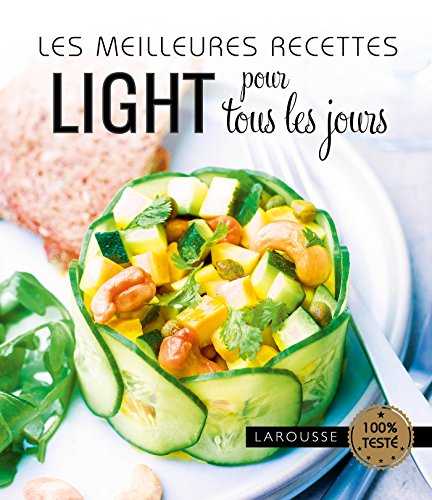 Les Meilleures Recettes Light pour tous les jours