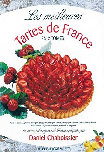 Les meilleures tartes de France, tome 2