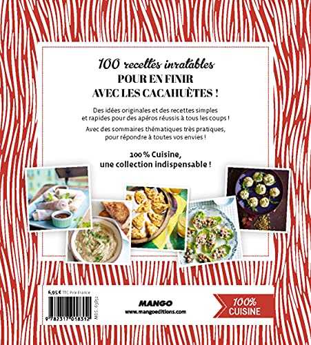 Les nouveaux apéros - 100 recettes inratables