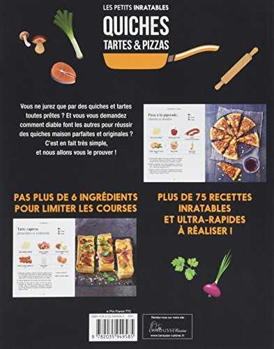 Les petits inratables - recettes inratables quiches, tartes & pizzas