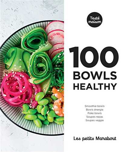 Les petits marabout - 100 bowls healthy