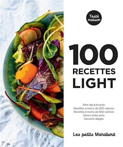 Les petits marabout - 100 recettes light