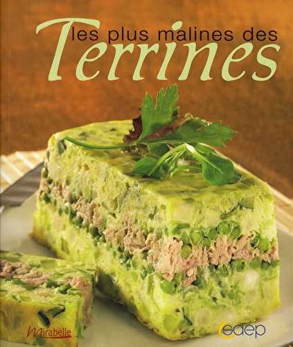 Les plus malines des terrines