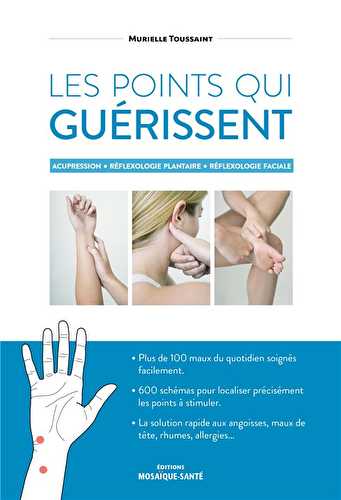 Les points qui guérissent