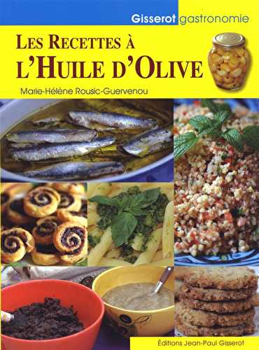 Les recettes a l'huile d'olive