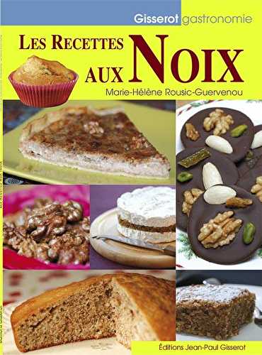 Les recettes aux noix