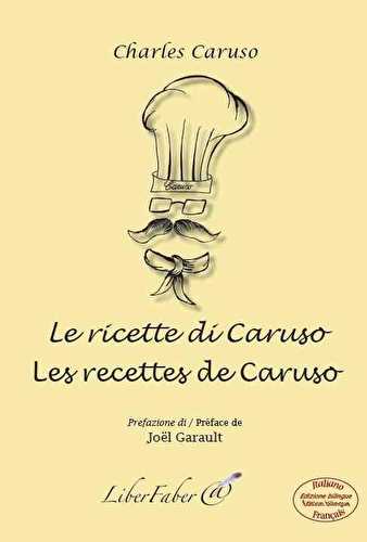 Les recettes de caruso - le ricette di caruso