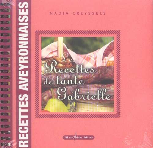 Les recettes de tante gabrielle