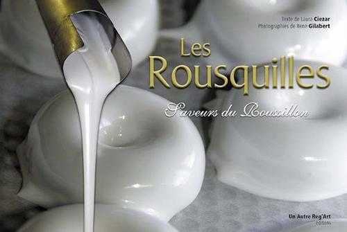 Les rousquilles - saveurs du roussillon