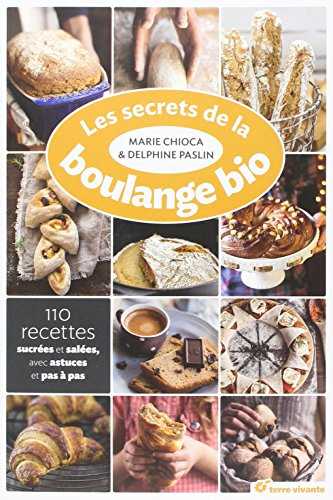 Les secrets de la boulange bio