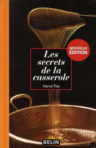 Les secrets de la casserole (édition 2008)