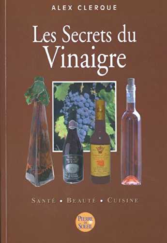 Les secrets du vinaigre