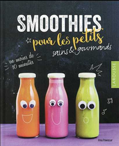 Les smoothies des petits !