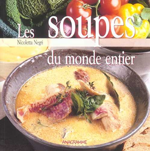 Les soupes du monde entier