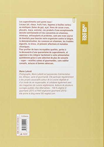 Les superaliments - les connaitre et les cuisiner au quotidien