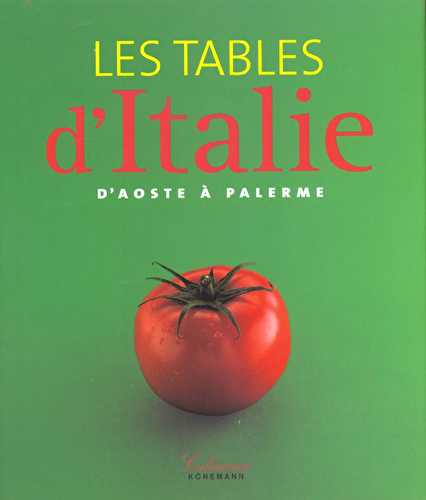 Les tables d'italie - d'aoste a palerme