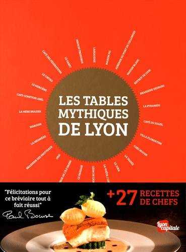 Les tables mythiques de Lyon